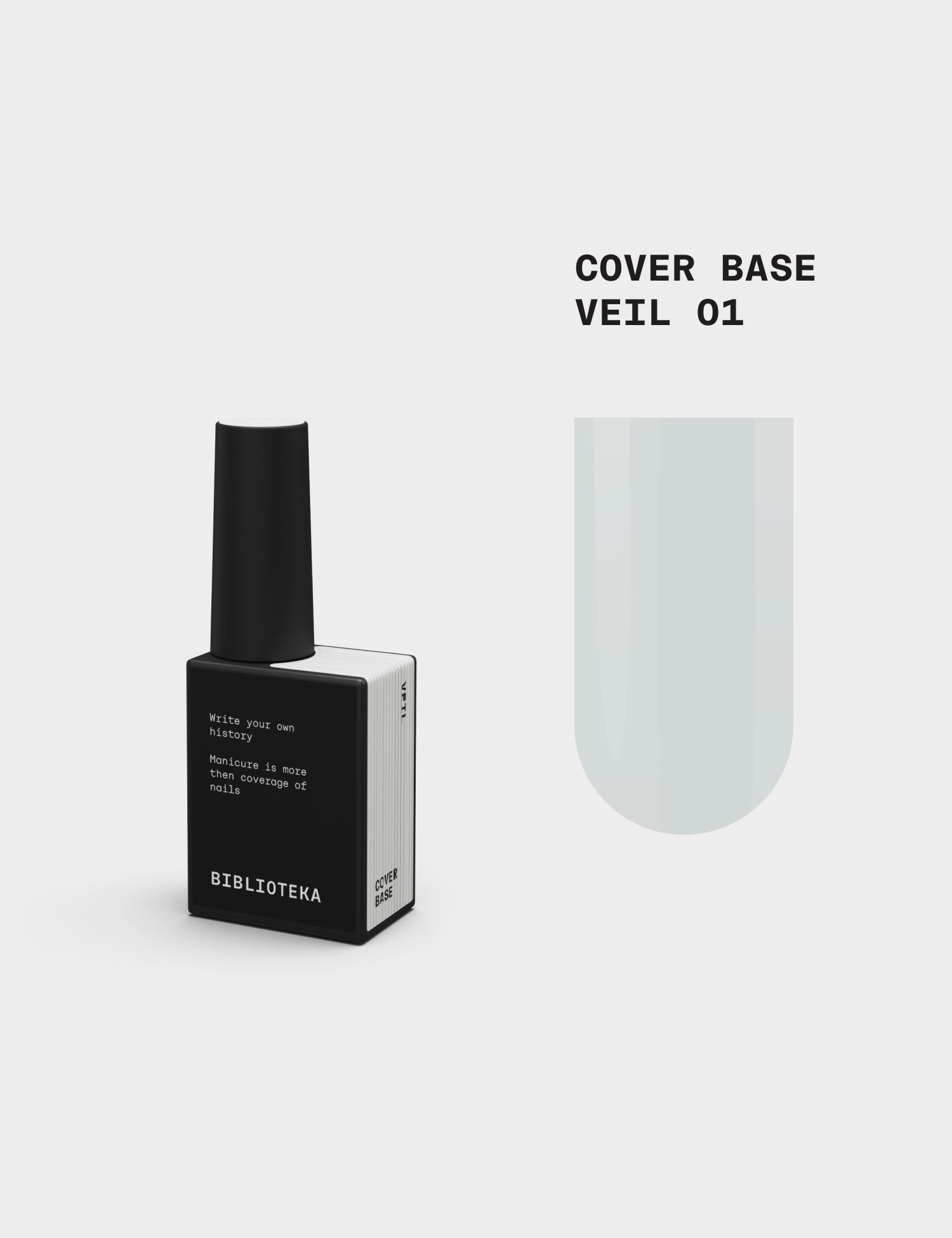 BIBLIOTEKA Cover Base № 01 Veil – Напівпрозорий молочний, 10 ml