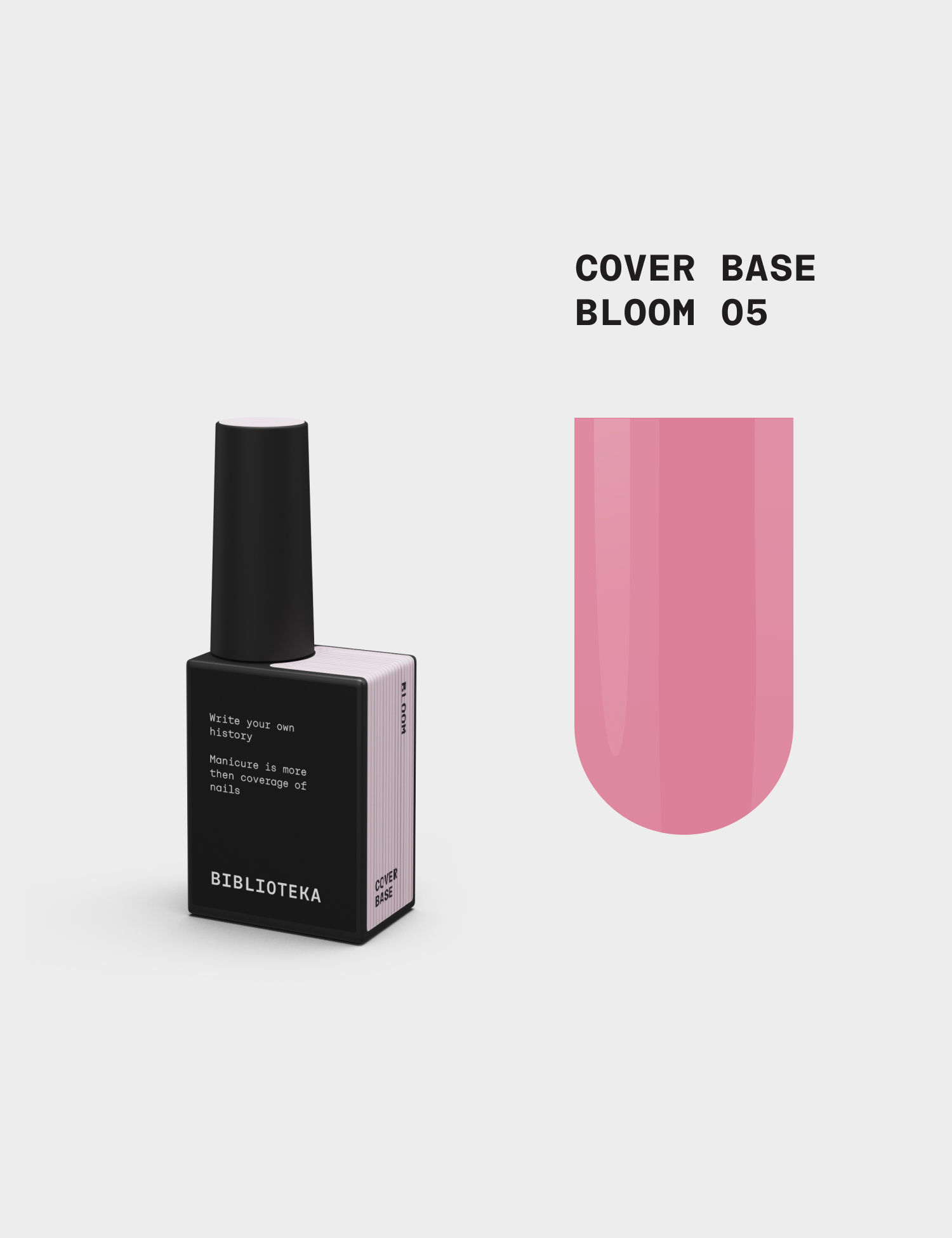 BIBLIOTEKA Cover Base № 05 Bloom – Рожевий, 10 ml